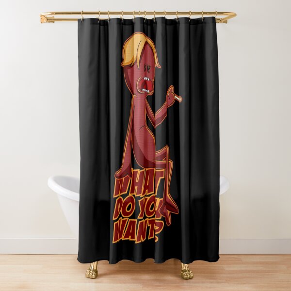 What Do You Want red meeseeks Shower Curtain