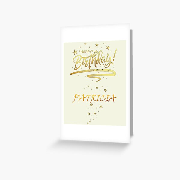 Carte De Vœux Joyeux Anniversaire Patricia Par Elhefe Redbubble