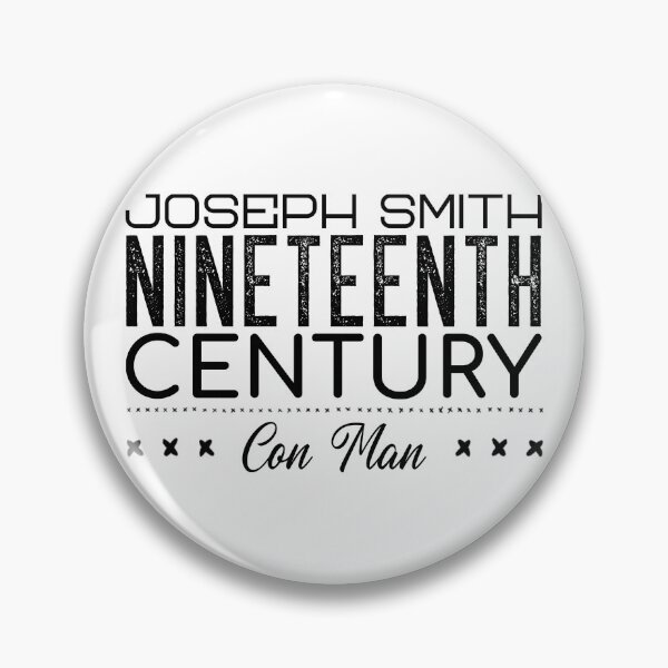 Item preview, Joseph Smith Nineteenth Century Con Man designed and sold by Exmo Merch.