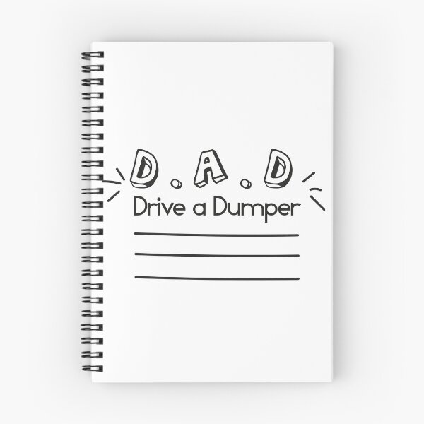 Item preview, DAD Drive a Dumper designed and sold by faridman.