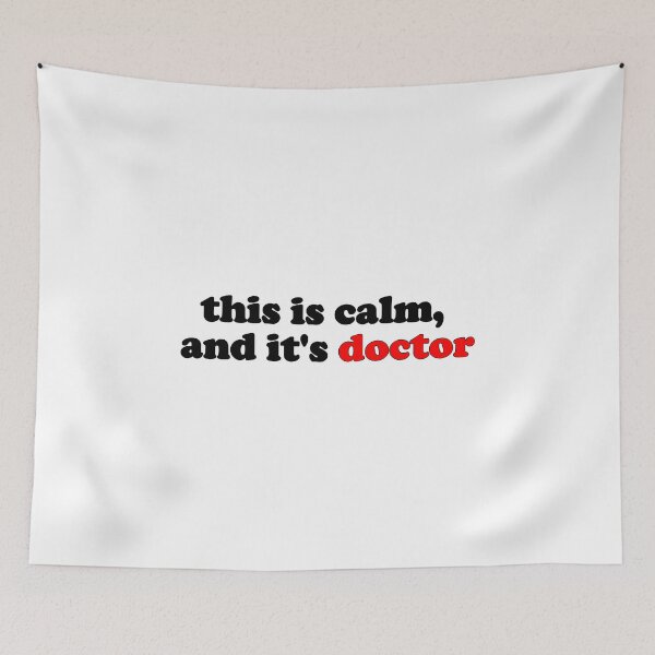 Item preview, this is calm and it's doctor - matthew gray gubler designed and sold by reaganreese.