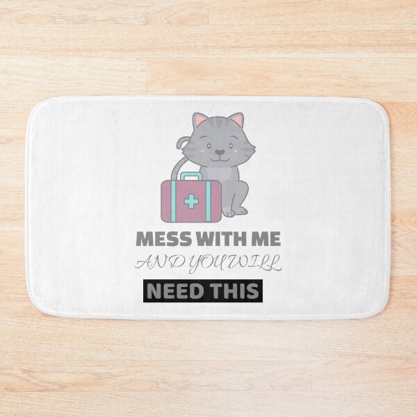 Item preview, Mess with me and you will need this designed and sold by mademan3.