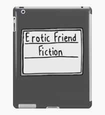 Erotic Friend Fiction iPad Case/Skin