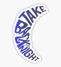 Take Back The Night Sticker
