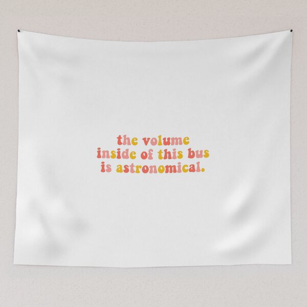 Item preview, The volume inside of this bus is astronomical- Tik Tok designed and sold by erinaceous.