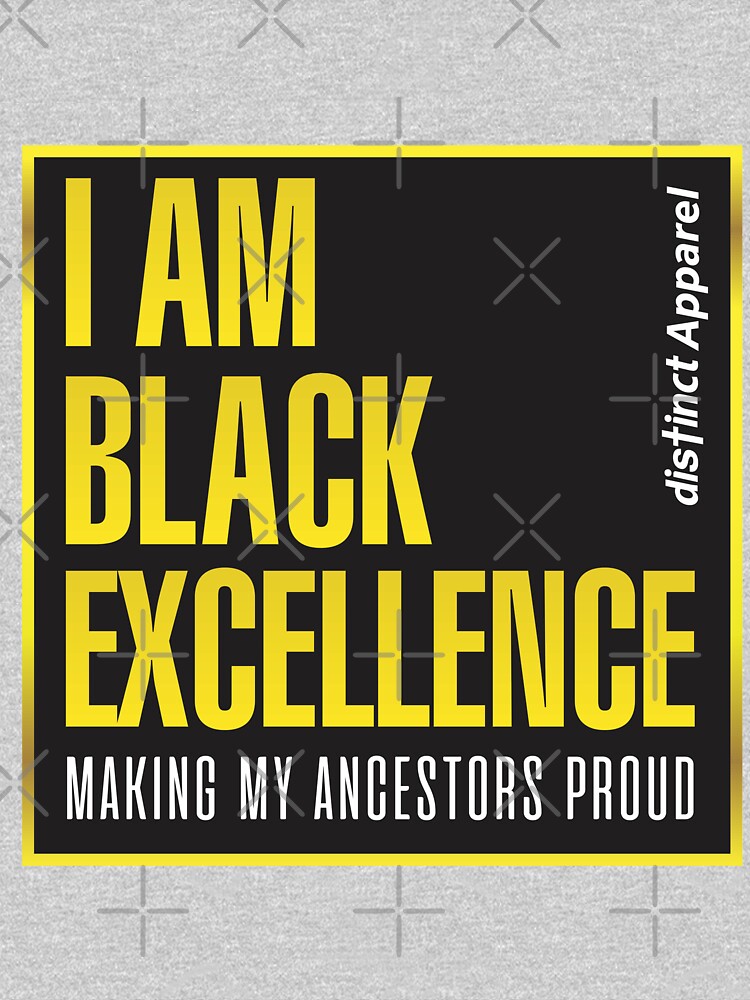 I AM BLACK EXCELLENCE by Kennette01