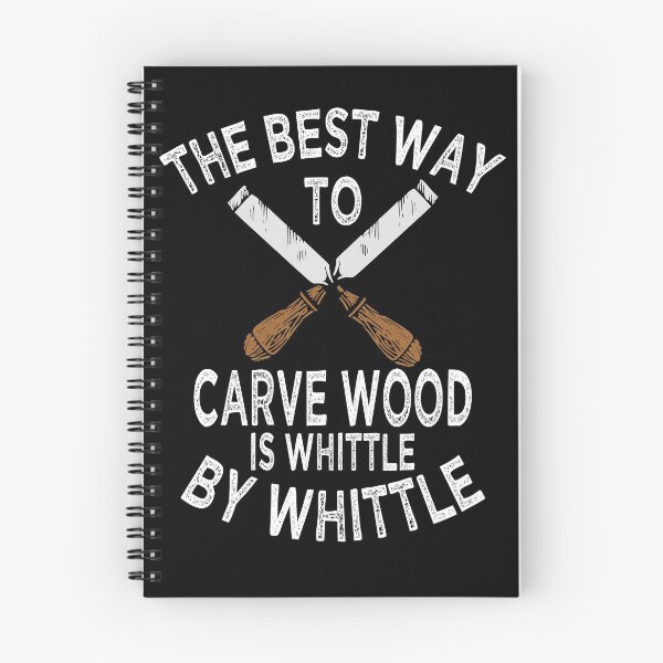 Item preview, The Best Way To Carve Wood Is Whittle By Whittle Woodworker Gift designed and sold by gvcepts.