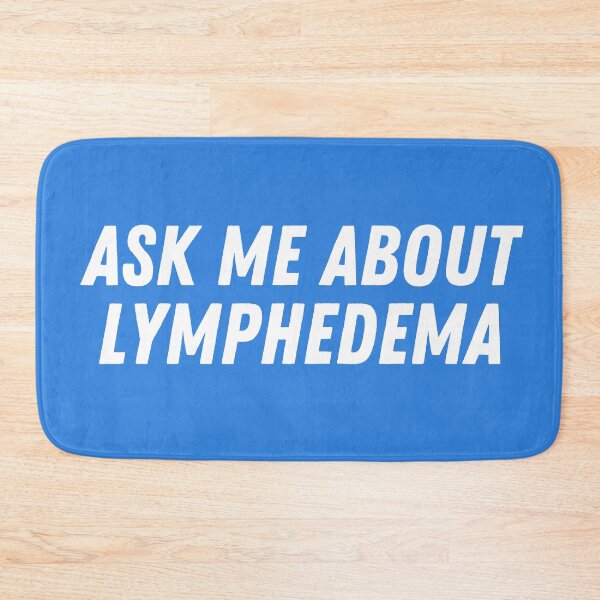Item preview, Ask me about lymphedema designed and sold by PothosPepper.