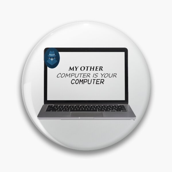 Item preview, My Other Computer is Your Computer T-Shirt designed and sold by YA45 Store.