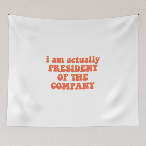 Item preview, I am actually president of the company- Tik Tok designed and sold by erinaceous.