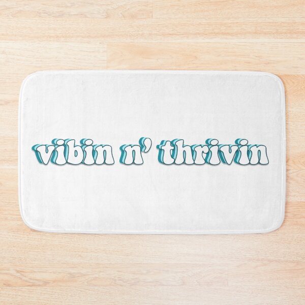 Item preview, vibin n' thrivin designed and sold by AshleyAnnThomas.