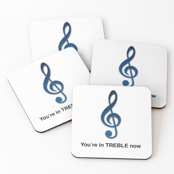 Item preview, You're in TREBLE now hilarious music pun designed and sold by MusicAndPower.