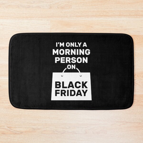 Item preview, I'm Only a Morning Person on Black Friday (white) designed and sold by creativecurly.