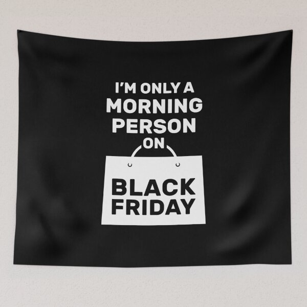 Item preview, I'm Only a Morning Person on Black Friday (white) designed and sold by creativecurly.