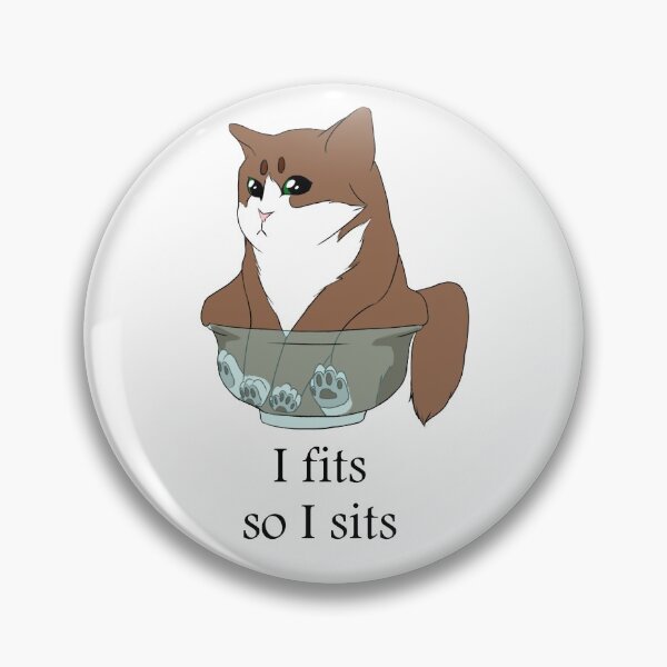 Item preview, I Fits So I Sits design designed and sold by Blenderbeetle.