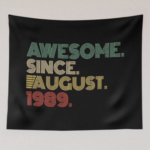 Item preview, Awesome Since August 1989 31st Birthday Gift 31 Years Old Vintage August 1989 designed and sold by nana1099.