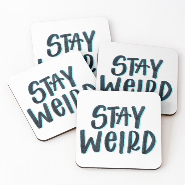 Item preview, Stay Weird | Hand Lettered Quote designed and sold by smittenwritten.