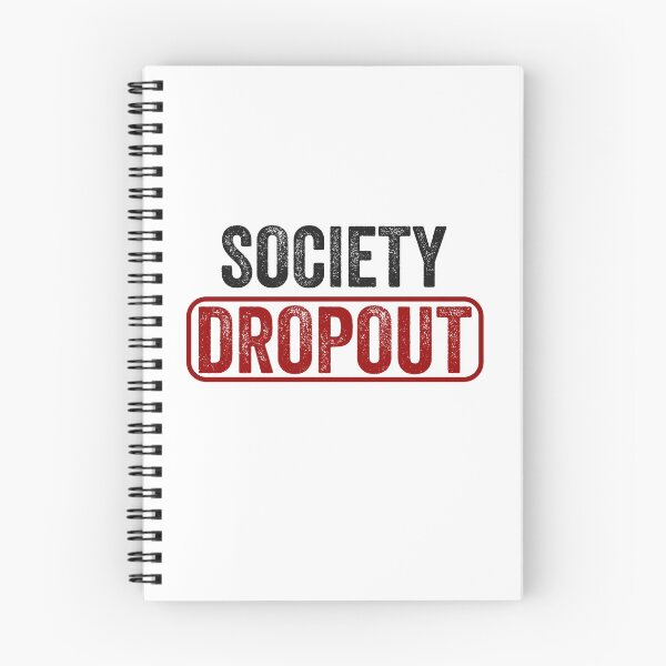 Item preview, Society Dropout designed and sold by Al Collections.