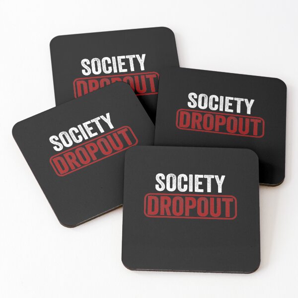 Item preview, Society Dropout designed and sold by Al Collections.