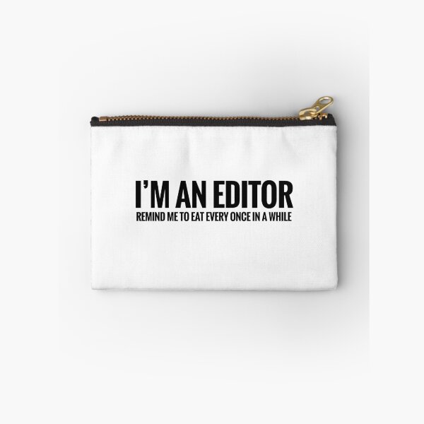 Item preview, I'm an Editor: Remind me to eat designed and sold by lillywhy.