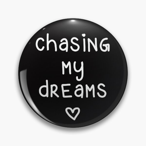 Item preview, Chasing My Dreams designed and sold by Whoopsidoodle.