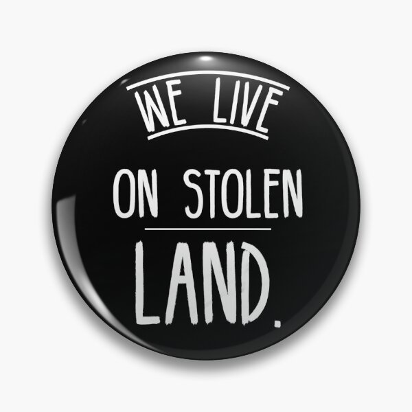 Item preview, We live on stolen land designed and sold by Beautiful talented deadly .