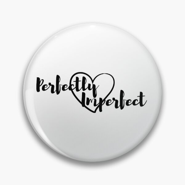 Item preview, perfectly imperfect designed and sold by arf13.