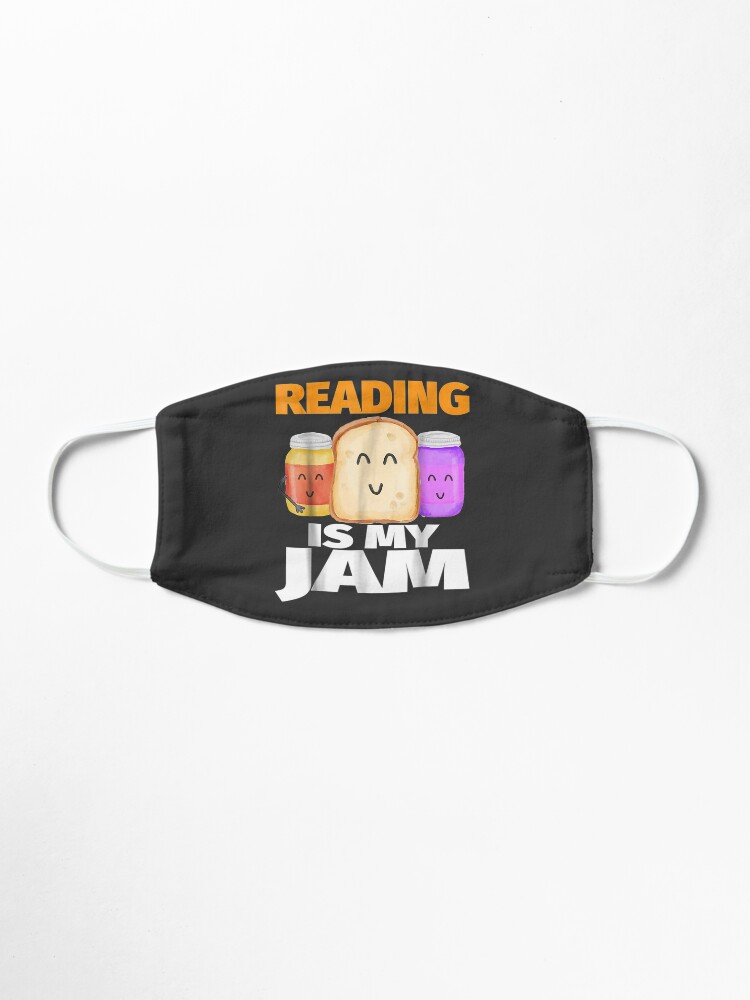 Alternate view of READING IS MY JAM Funny I Love to Read Books Gift Mask