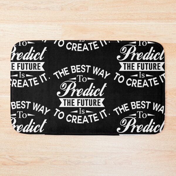 Item preview, Predict The Future By Creating It designed and sold by GravitiTees.