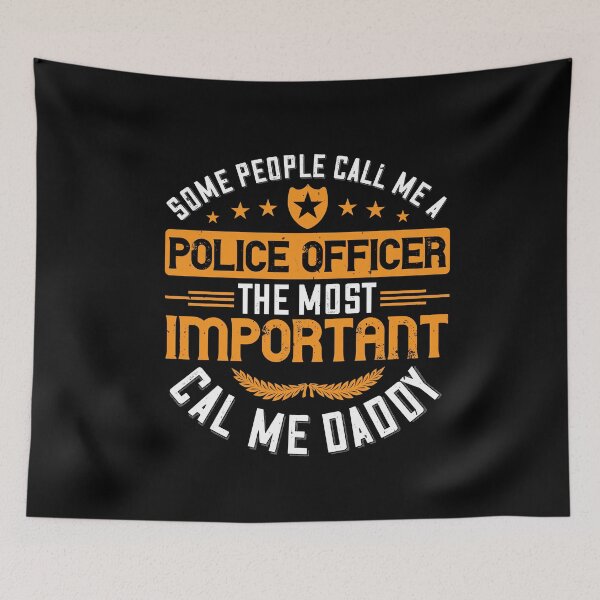 Item preview, Fathers day gift | Some people call me a police officer the most important call me daddy designed and sold by teamph.
