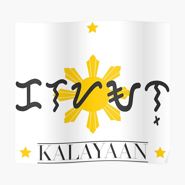 "Philippine Baybayin - Kalayaan" Poster for Sale by mugsmors | Redbubble