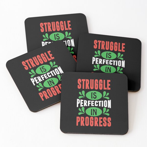 Item preview, Strugggle Is Perfection In Progress designed and sold by GravitiTees.