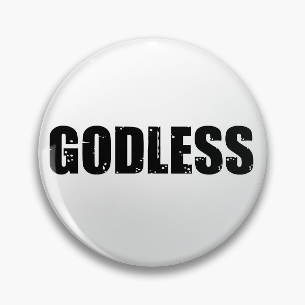 Item preview, Godless designed and sold by artpirate.