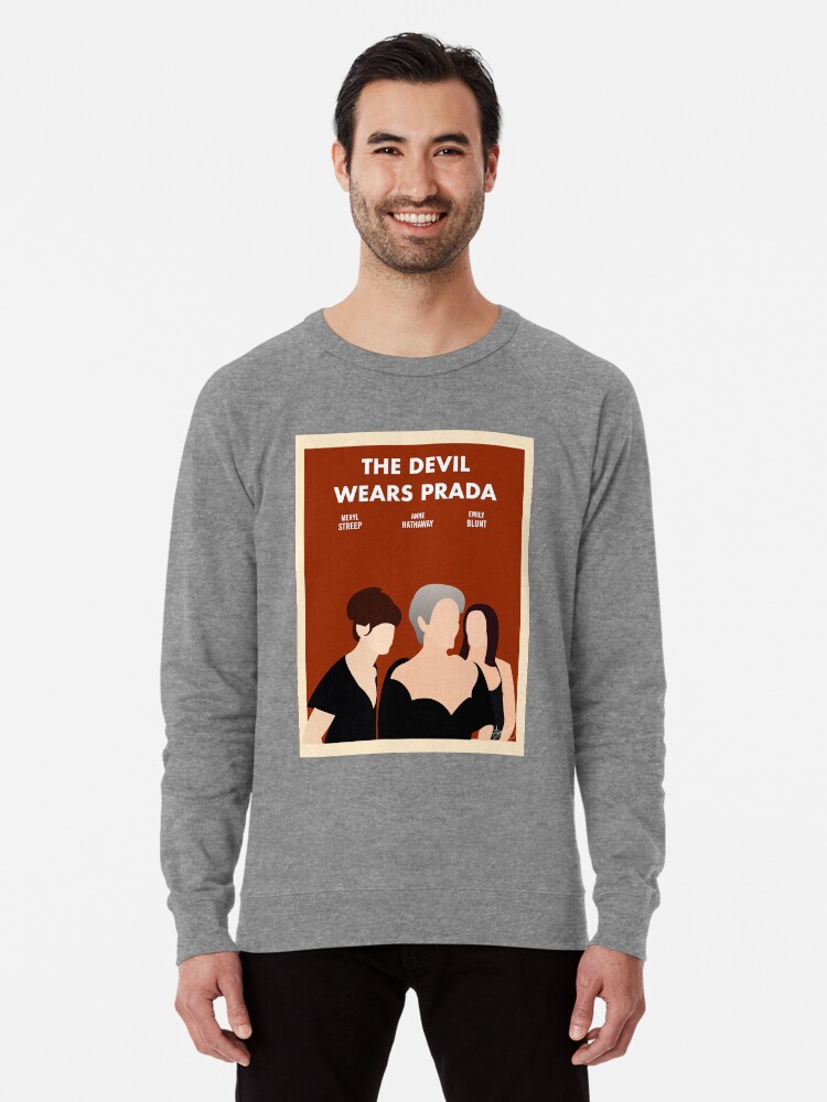 devil wears prada sweatshirt