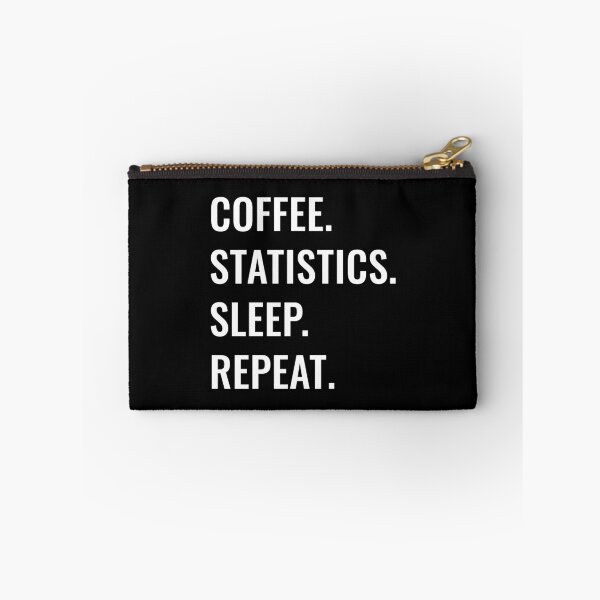 Item preview, Coffee Statistics Sleep Repeat designed and sold by manishfzr1995.