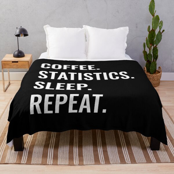 Item preview, Coffee Statistics Sleep Repeat designed and sold by manishfzr1995.