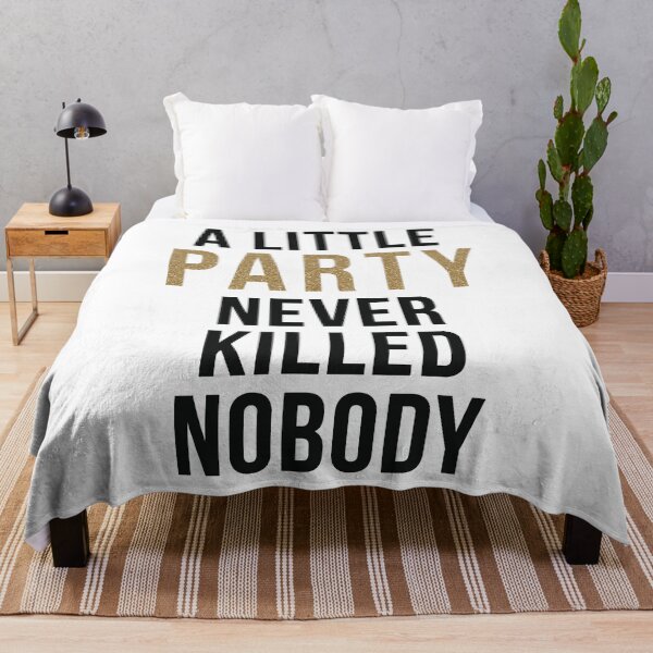 Item preview, A little party never killed nobody - modern glam designed and sold by peggieprints.