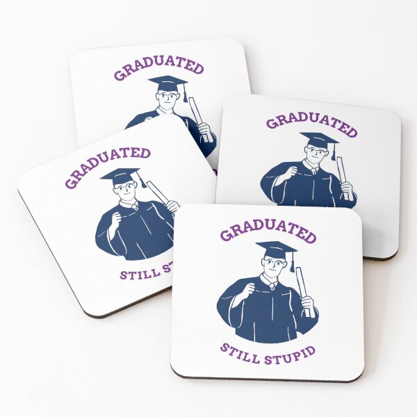 Item preview, Funny Graduation Class of 2020 Meme Graduated - Still Stupid designed and sold by ShineEyePirate.