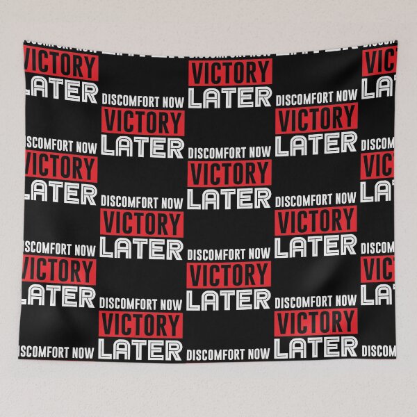 Item preview, Discomfort Now Victory Later designed and sold by GravitiTees.