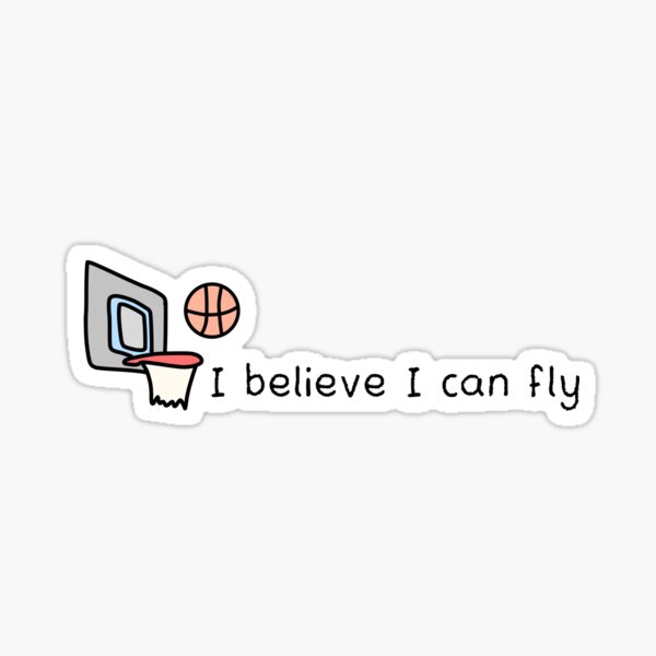 You want a sticker? I can get you a sticker, believe me. - Fly