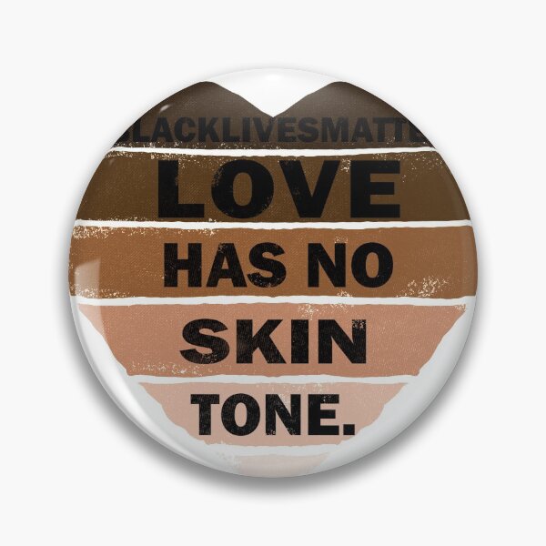Item preview, Love Has No Skintone designed and sold by Dezeight.