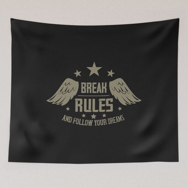 Item preview, Break Rules Follow Your Dreams designed and sold by fhmkasep.