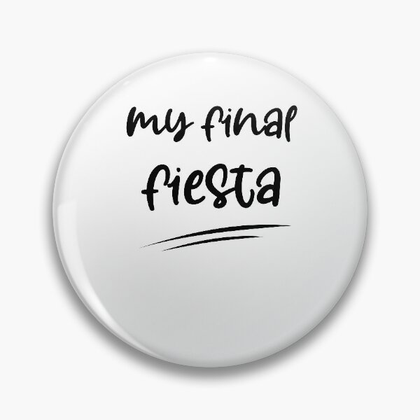 Item preview, my final fiesta ,Cinco De Mayo Shirt, Fiesta Bachelorette, Lets Get Smashed designed and sold by Noussairox.