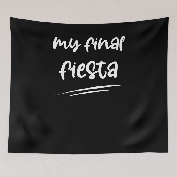 Item preview, my final fiesta ,Cinco De Mayo Shirt, Fiesta Bachelorette, Lets Get Smashed designed and sold by Noussairox.
