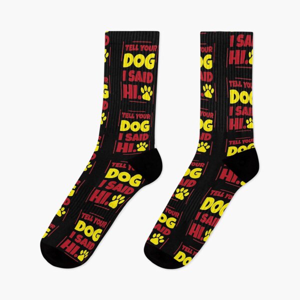Item preview, Tell Your Dog I Said Hi Tshirt Funny Pet Puppy Lover designed and sold by jozefds.