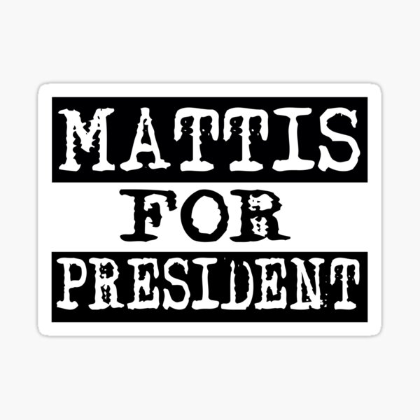 Mattis for President 2020 Sticker