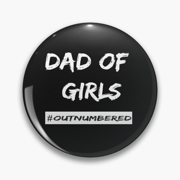 Item preview, Dad Of Girls Outnumbered designed and sold by dayf.