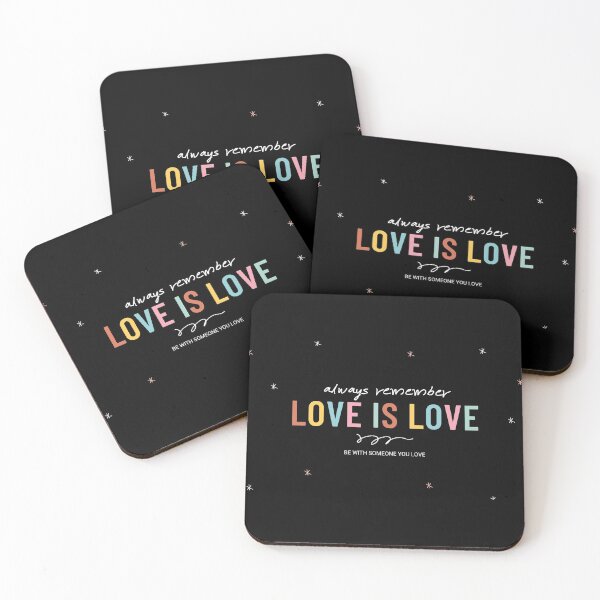 Item preview, LOVE IS LOVE, be with someone you love designed and sold by Meaningfully.