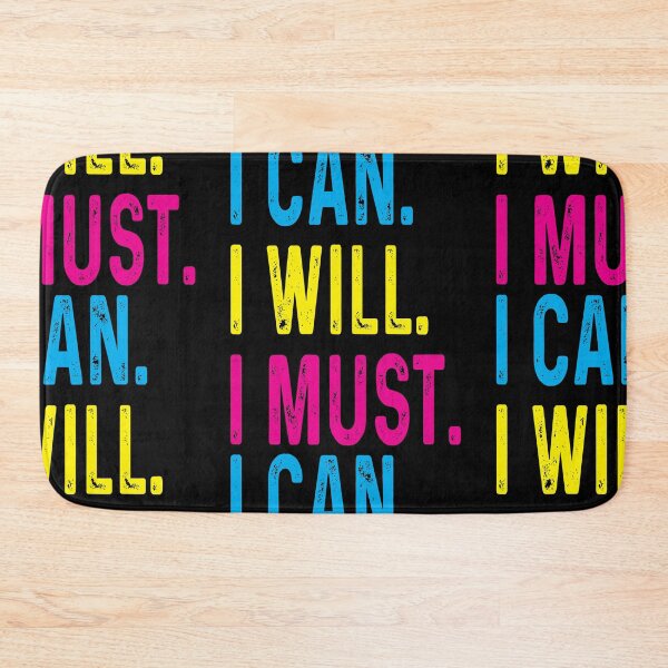 Item preview, I Can I Will I Must designed and sold by GravitiTees.