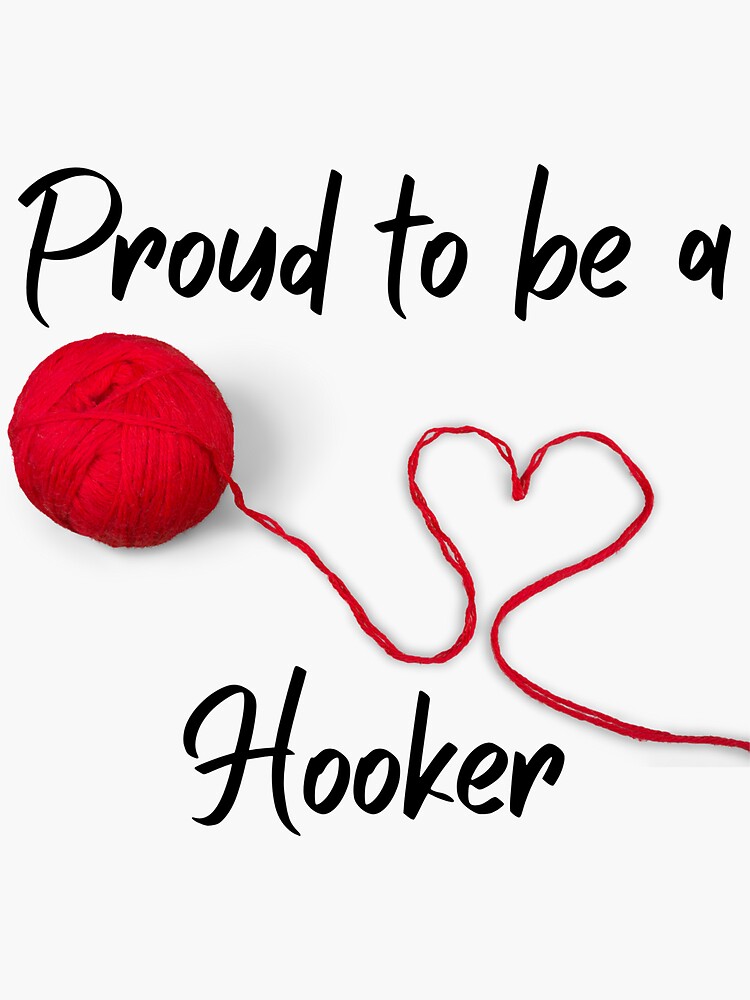 happy hooker crochet hook yarn hank skein Sticker for Sale by
